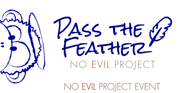 Pass the Feather: Fitchburg | No Evil Project